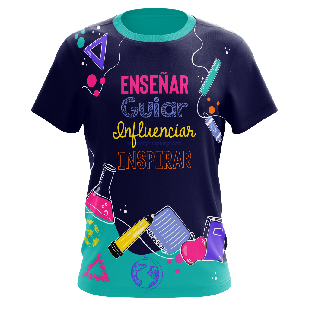 Enseñar, Guiar, Influenciar, Inspirar - T-shirt sublimada