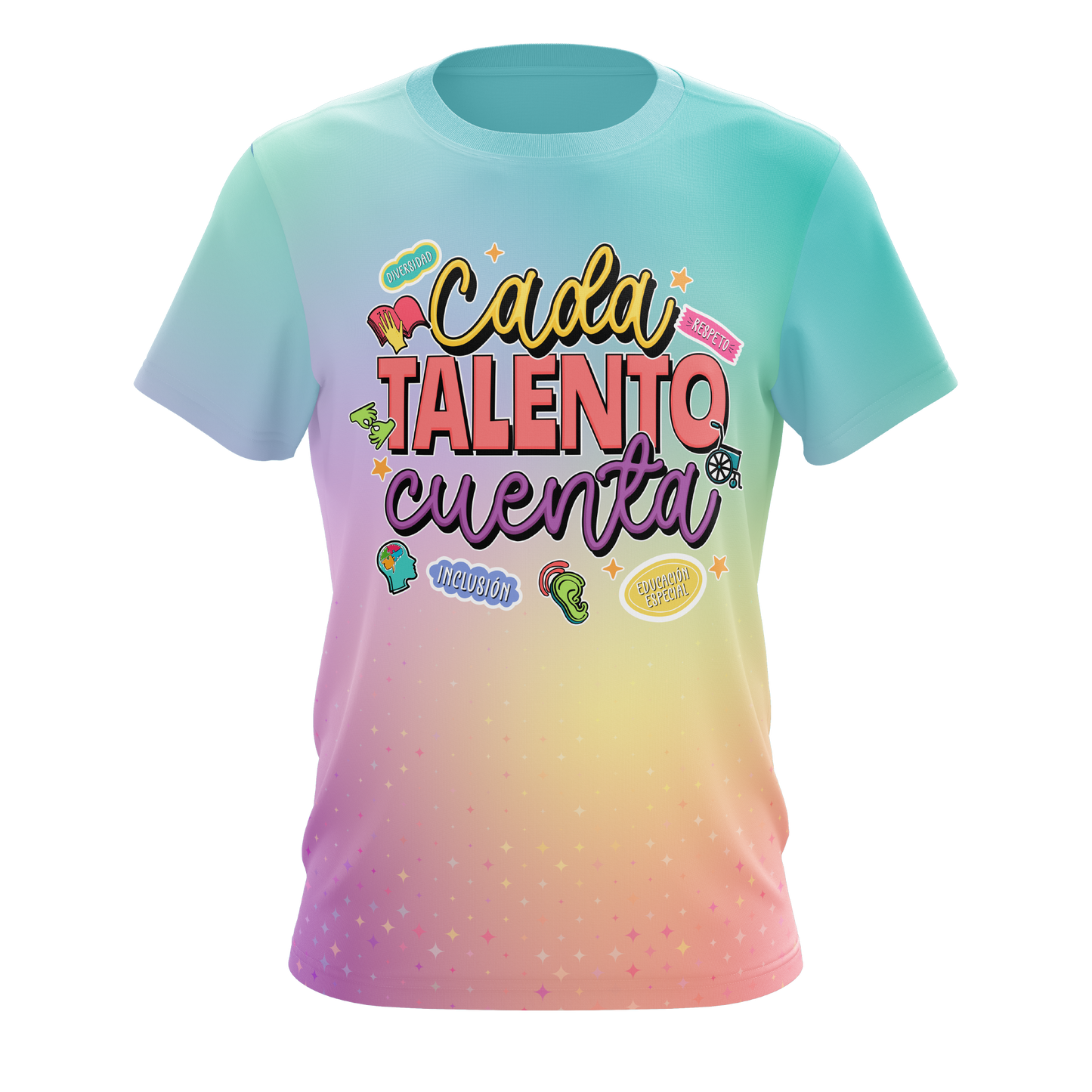 Cada Talento Brilla - T-Shirt Sublimada
