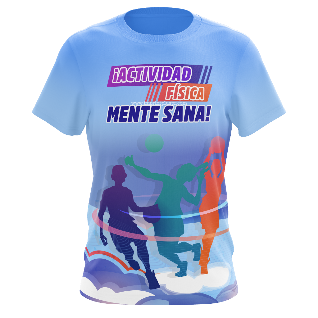Actividad Física, Mente Sana - T-shirt sublimada