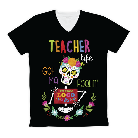 T-shirt sublimada - Teacher life got me Loco