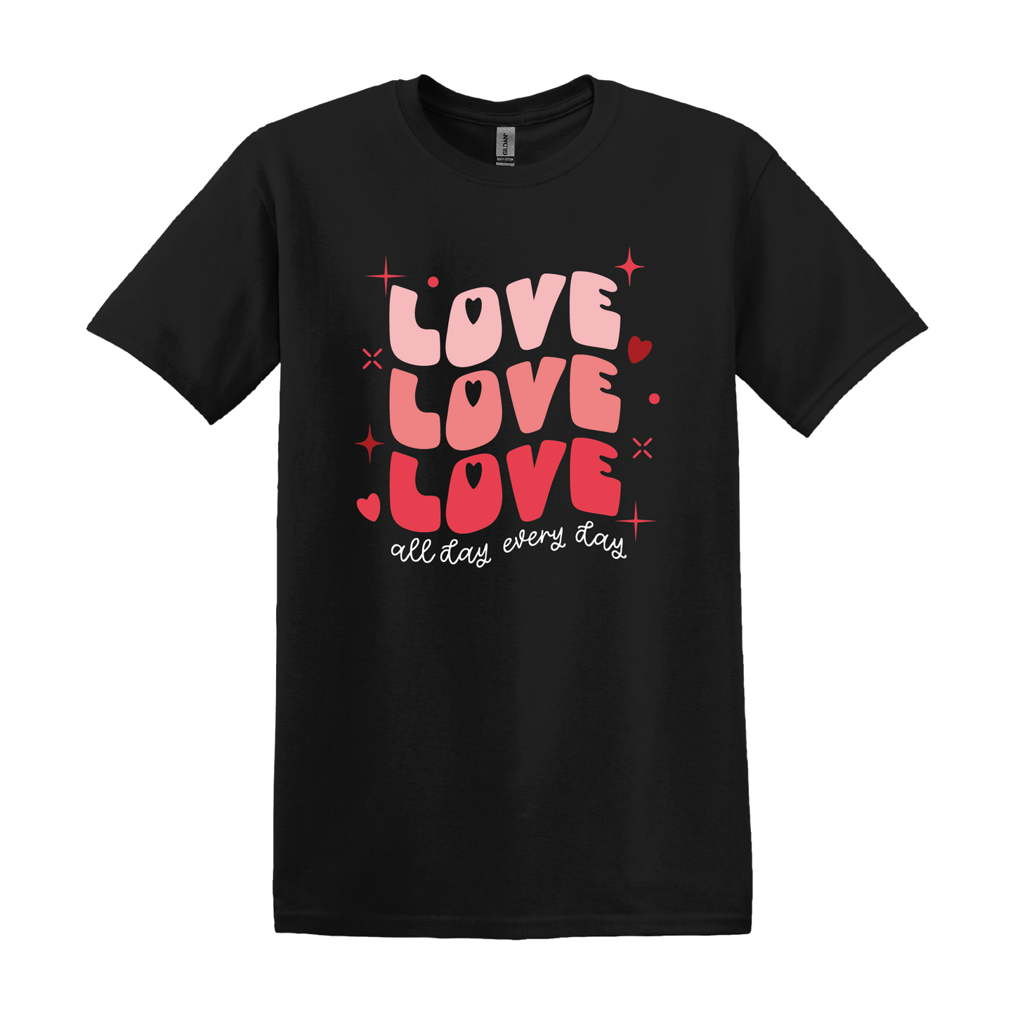 Love all day, every day