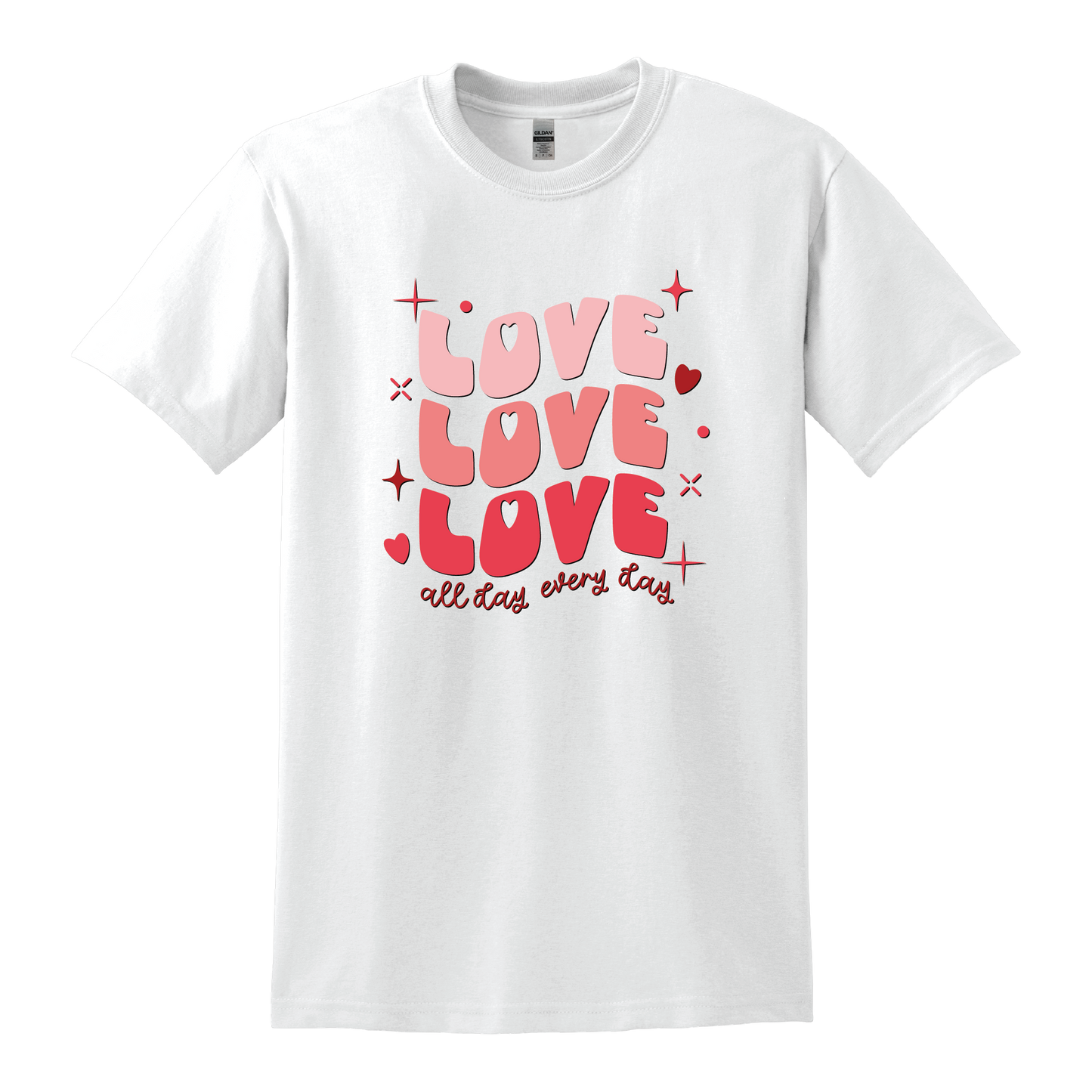 Love all day, every day