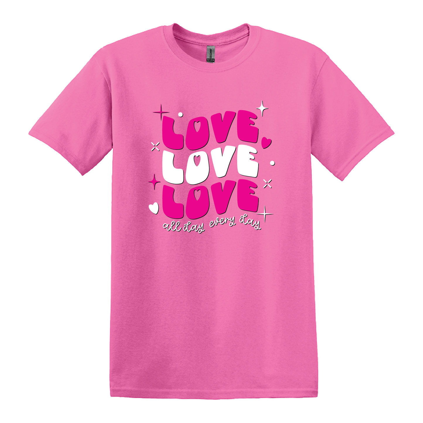 Love all day, every day