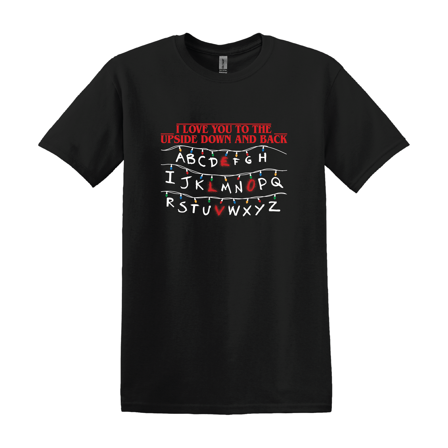 Love you to the upside down and back