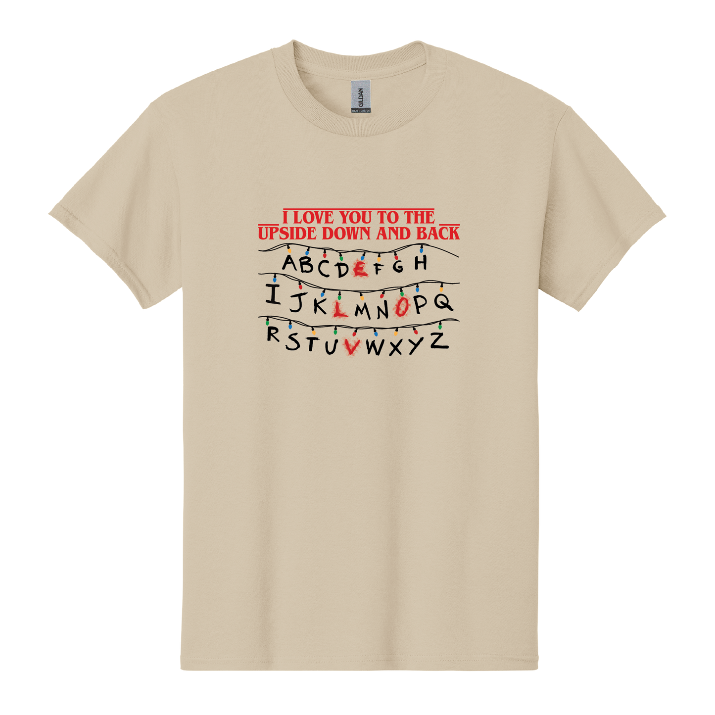 Love you to the upside down and back