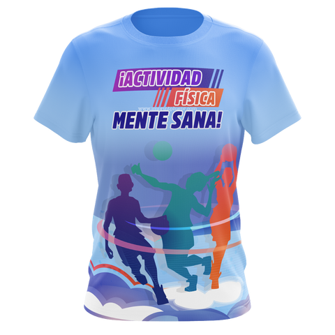 Actividad Física, Mente Sana - T-shirt sublimada