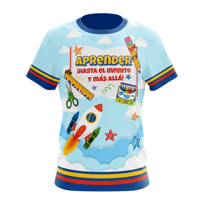 ¡Aprender hasta el infinito y más allá! - T-Shirt Sublimada