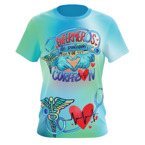 Enfermeros de profesión y corazón-T-shirt sublimada