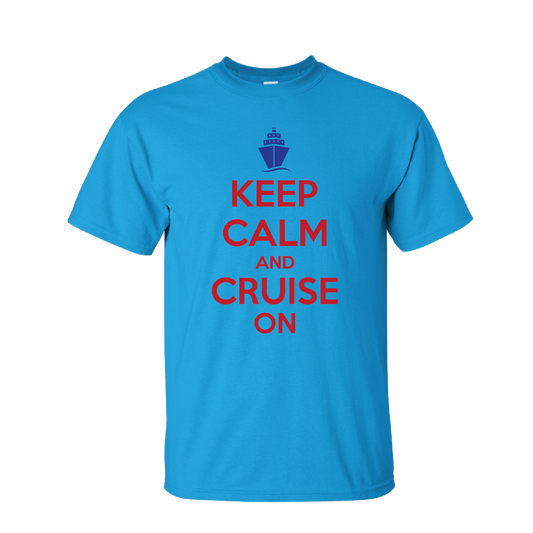Keep Calm and Cruise On